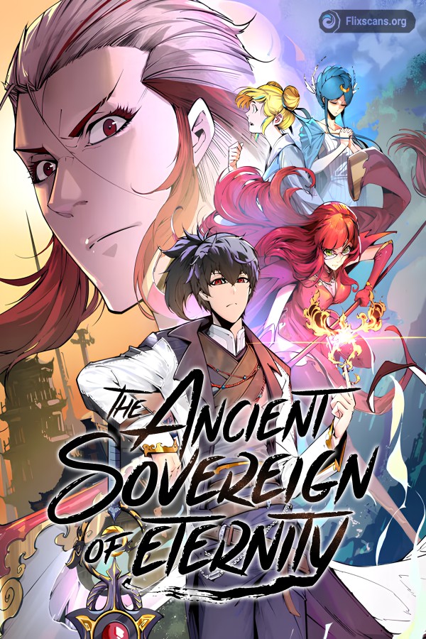 The Ancient Sovereign of Eternity [Webtoon][Action]