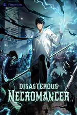 Disasterous Necromancer [Webtoon][Action]