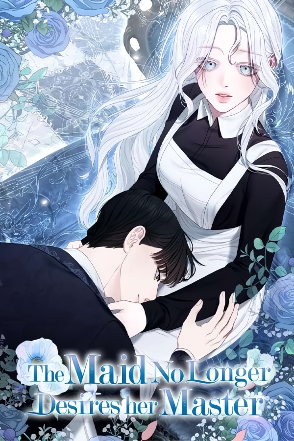 The Maid No Longer Desires Her Master [Webtoon][Romance]